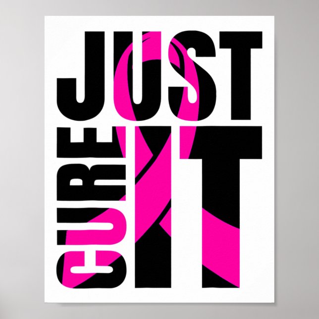 Cure It Breast Cancer Awareness Ribbon  Poster (Front)