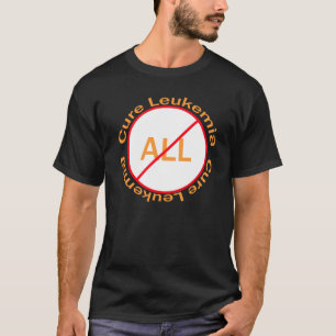 Cure Leukaemia ALL Acute Lymphocytic Leukaemia T-Shirt