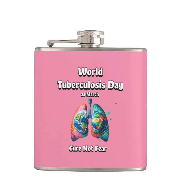 Cure Not Fear. World Tuberculosis Day.  Hip Flask (Front)