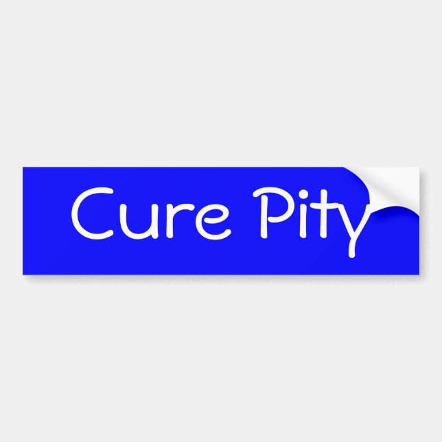 Cure Pity Bumper Sticker (Front)