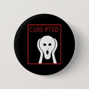 Cure Ptsd Awareness 2 Post Traumatic Stress Disord 6 Cm Round Badge