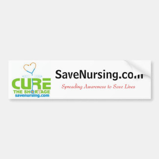 curethe2, SaveNursing.com, Spreading Awareness ... Bumper Sticker