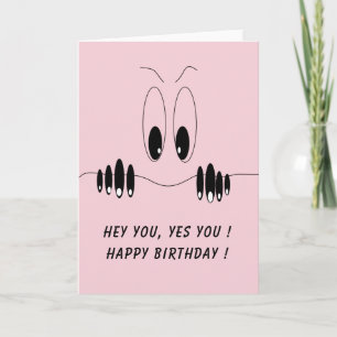 Curiosity Eyes Funny Birthday Card - Custom Text