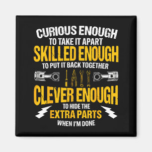 Curious Enough To Take It Apart Car Auto Garage Me Magnet