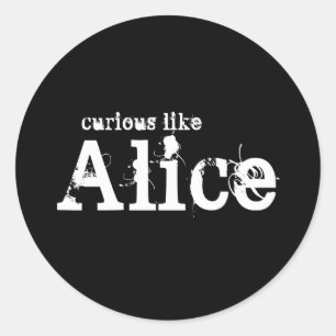 Curious Like Alice Black Sticker