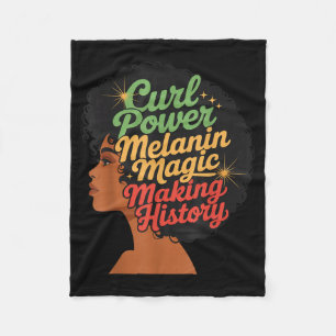 Curl Power Melanin Making History For Women And Si Fleece Blanket