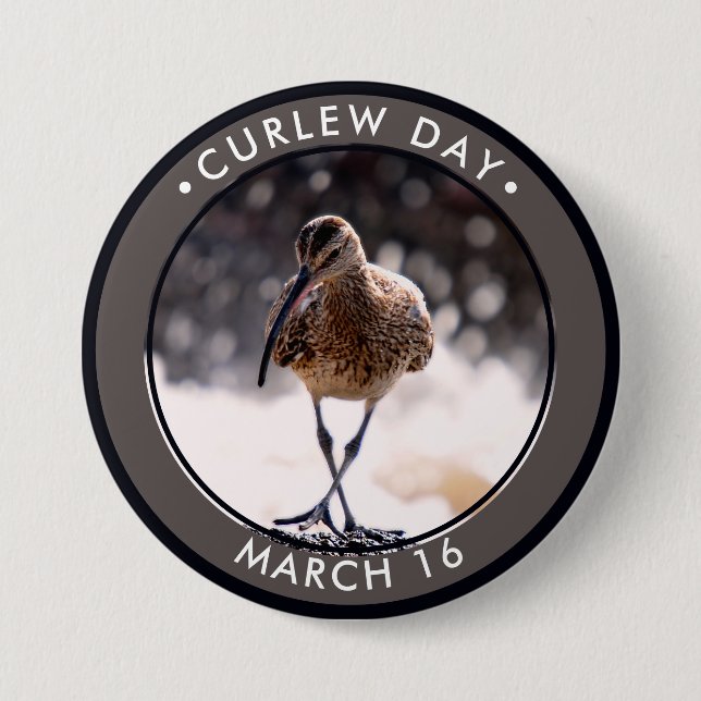 Curlew Day 7.5 Cm Round Badge (Front)