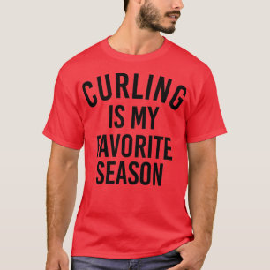 Curling Lover Gift Curling Sticker Curling Is My F T-Shirt