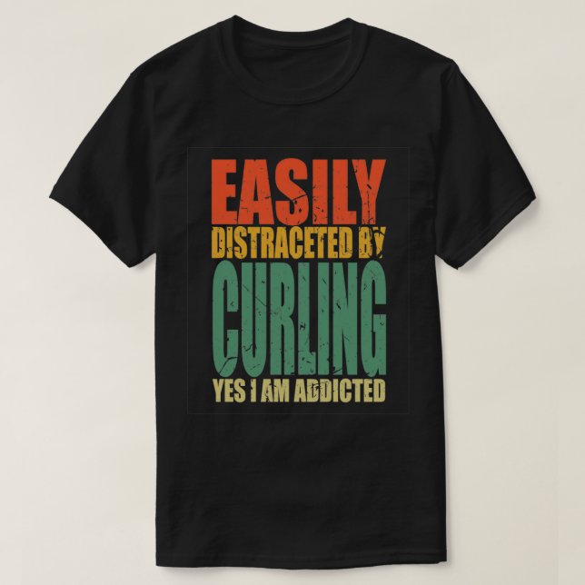 Curling Saying Funny 3 T-Shirt (Design Front)