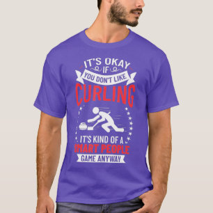 Curling Sport Game Curler Player Stones Broom Curl T-Shirt