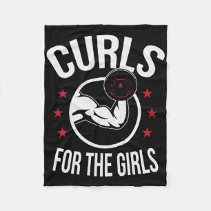 Curls For The Girls Funny Bodybuilding Weightlifti Fleece Blanket