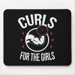 Curls For The Girls Funny Bodybuilding Weightlifti Mouse Pad