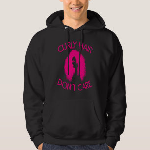 Curly Hair Don't Care For Women Cool Afro Style Hoodie
