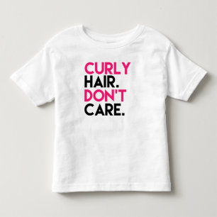 Curly Hair don't care funny Pink Raglan - Toddler T-Shirt