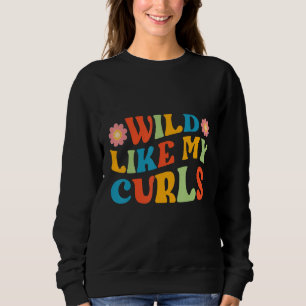 Curly Hair Leopard Toddler Girls Wild Like My Curl Sweatshirt