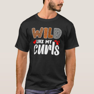Curly Hair Leopard Toddler Girls Wild Like My Curl T-Shirt