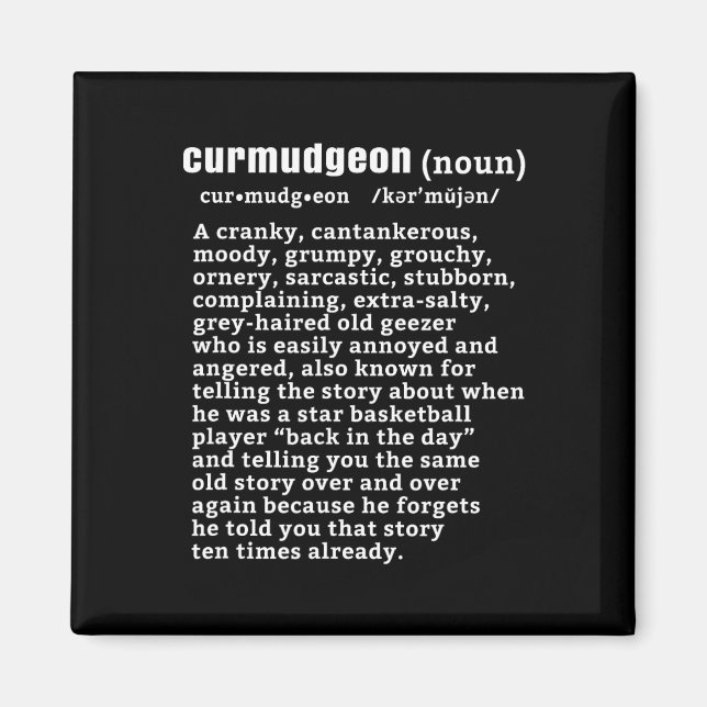 Curmudgeon (bysketbyll Version) Fun Senior Citizen Magnet (Front)