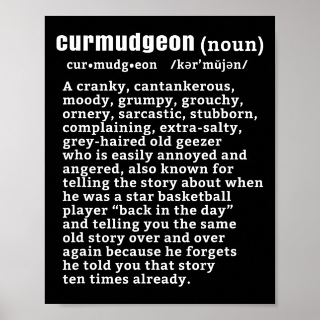 Curmudgeon (bysketbyll Version) Fun Senior Citizen Poster (Front)