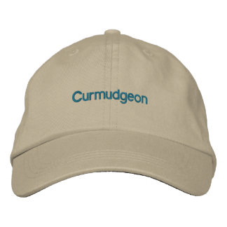 Curmudgeon Embroidered Hat