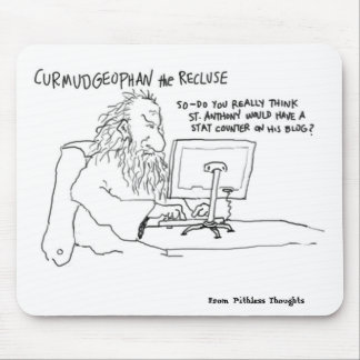 Curmudgeophan on Blogging Mouse Pad