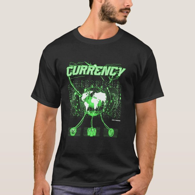 CURRENCY T-Shirt (Front)