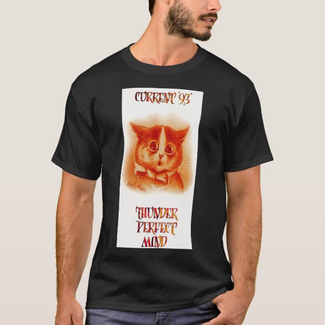 Current 93  Thunder Perfect Mind  Louis Wain Cat   T-Shirt (Front)