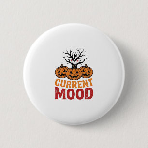 Current Mood Halloween Pumpkin Vintage Shirt Desig 6 Cm Round Badge