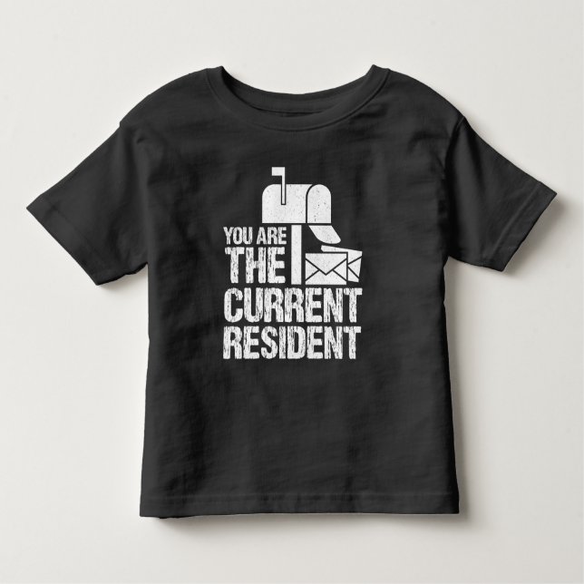 Current Resident Postman Funny Postal Workers Toddler T-Shirt (Front)