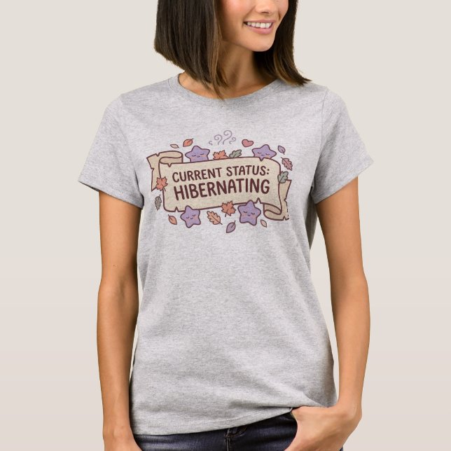 Current Status Hibernating Gamer T-Shirt (Front)