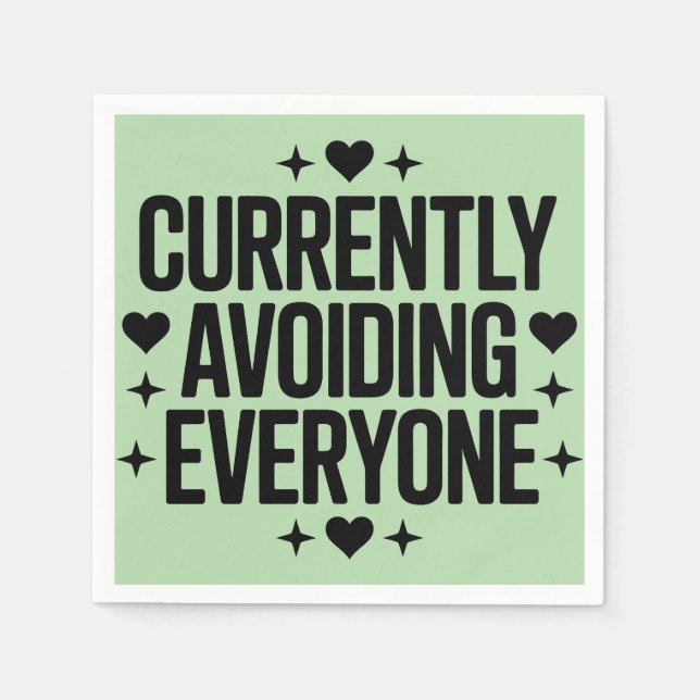 Currently Avoiding Everyone Design Napkin (Front)