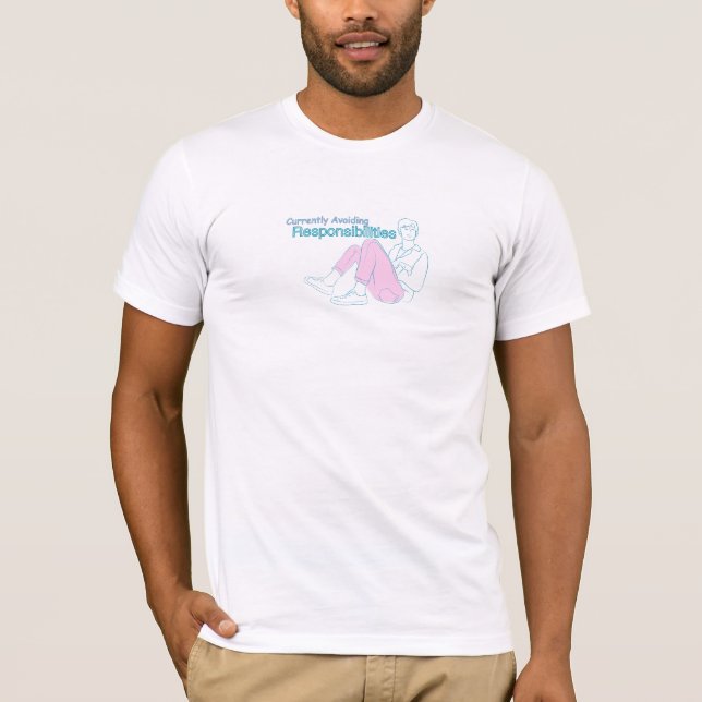 Currently Avoiding Responsibilities | Funny Minima T-Shirt (Front)