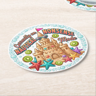 Currently On Nautical Nonsense Mode Round Paper Coaster