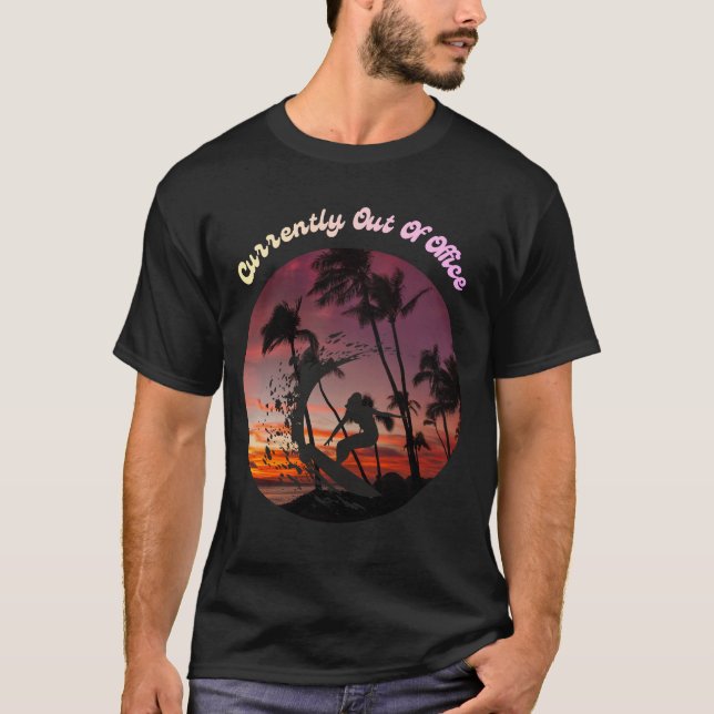Currently out of office T-Shirt (Front)