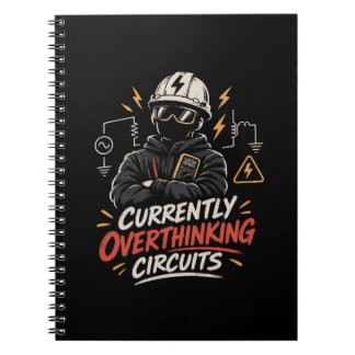 Currently Overthinking Circuits - Electrical Notebook