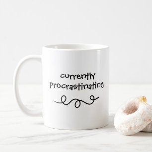 Currently Procrastinating Funny Mug