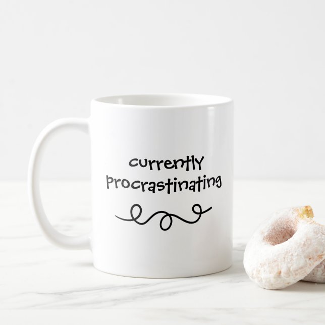 Currently Procrastinating Funny Mug (With Donut)