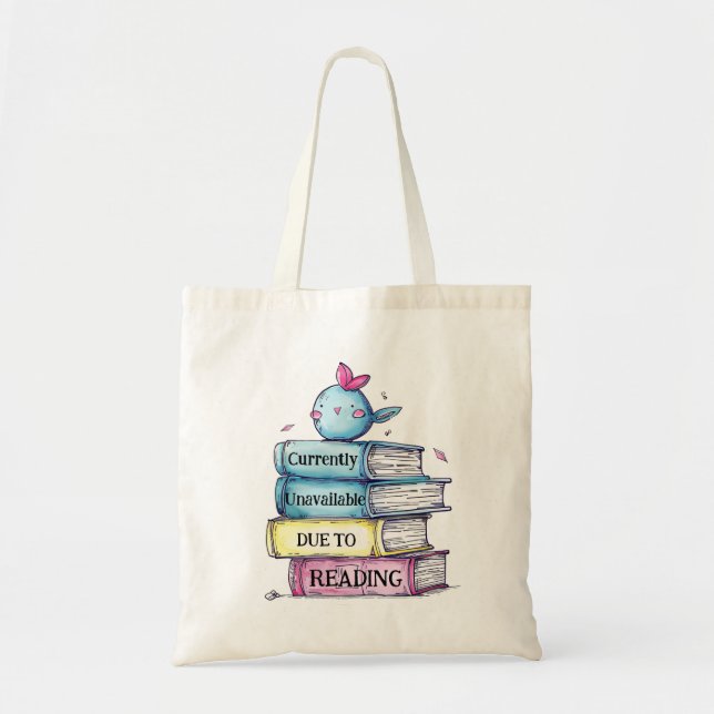 Currently Unavailable (Reading) Tote Bag | Funny B (Front)