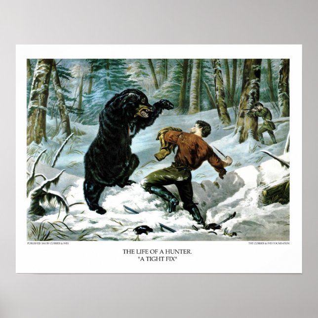 Currier & Ives: The Life of a Hunter - A Tight Fix Poster (Front)