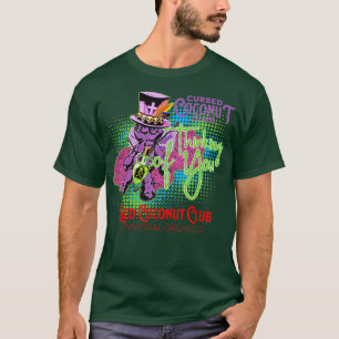 Cursed Coconut Club at the Red Coconut Club in Orl T-Shirt