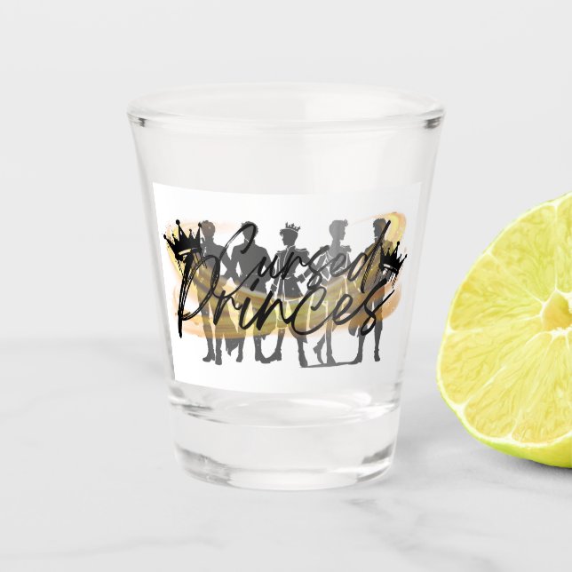 Cursed Princes  Shot Glass (Front)