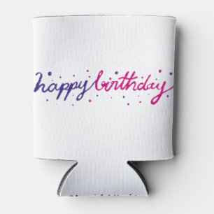 Cursive happy birthday oil paint typography design can cooler