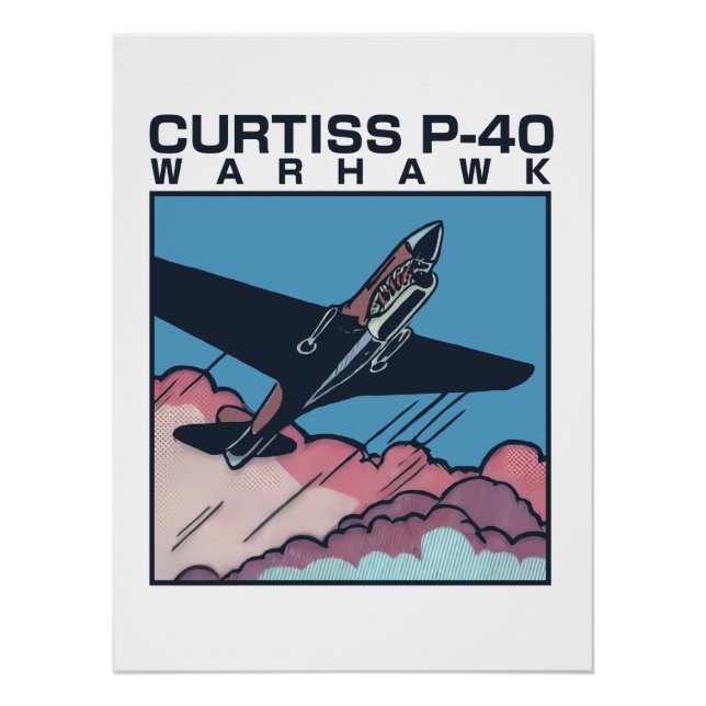 Curtiss P-40 Warhawk | WW2 Plane Poster (Front)