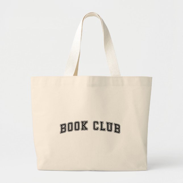 Curved Varsity Style Book Club Large Tote Bag (Front)