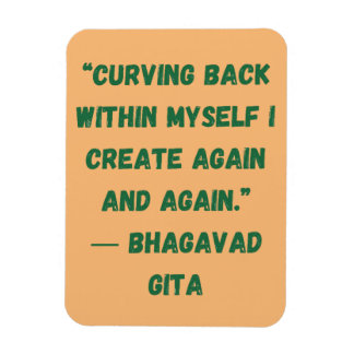 Curving Back Within Myself Bhagavad Gita Magnet