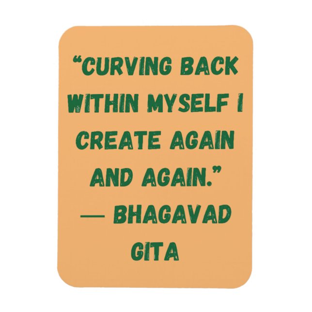 Curving Back Within Myself  Bhagavad Gita Magnet (Vertical)