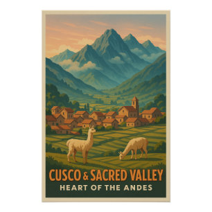 Cusco and the Sacred Valley, Peru. Poster