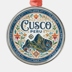 Cusco, Peru Peru Metal Ornament