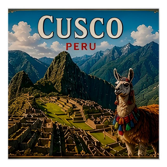 🧲 Cusco Peru Travel Keepsake For Adventure Trips  Poster (Front)
