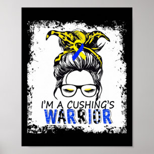 Cushing Syndrome Warrior  Poster