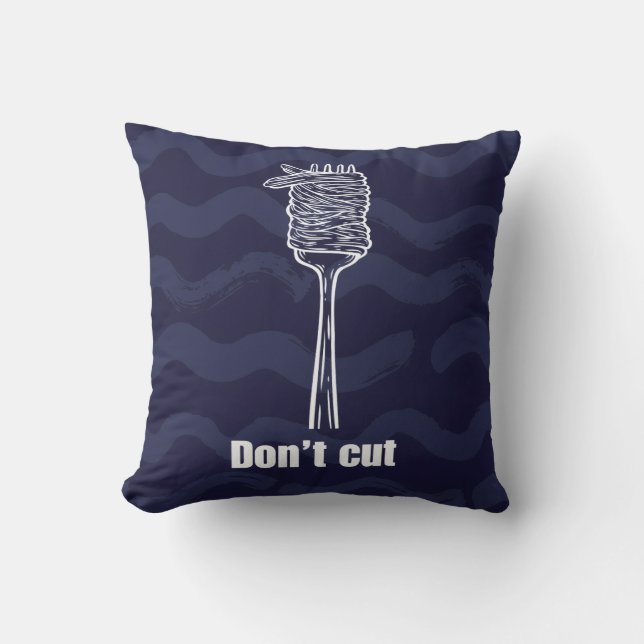 Cushion - Don't Cut - Foodie house decor & Italy (Front)